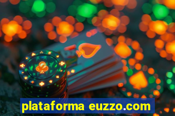 plataforma euzzo.com